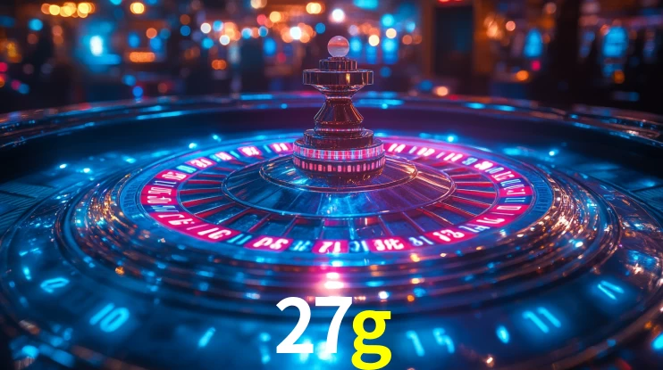 Explore as vantagens do 27g: serviço profissional e confiabilidade
